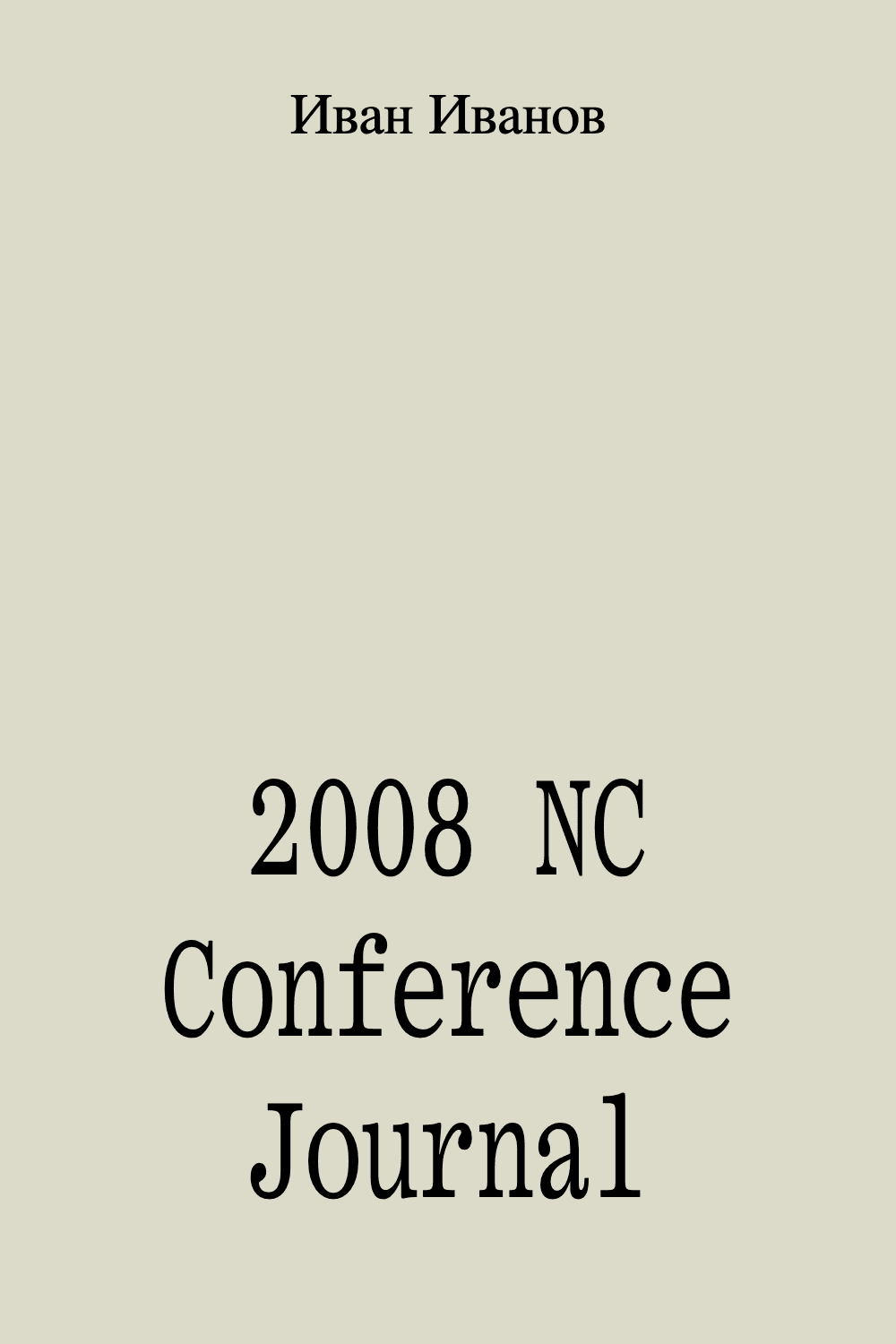 2008 NC Conference Journal 2008 NC Conference Journal